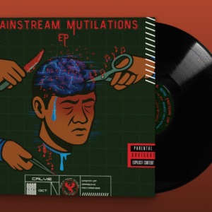 Calvie 'Mainstream Mutilations EP' - Limited Edition Vinyl
