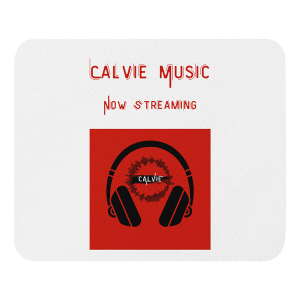 Calvie - "Now Streaming" Mouse pad