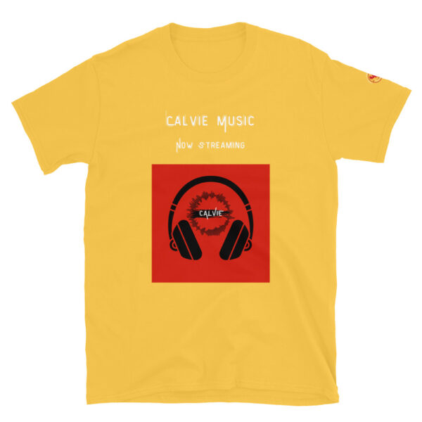 Calvie - "Now Streaming" Short-Sleeve Unisex T-Shirt - Image 38