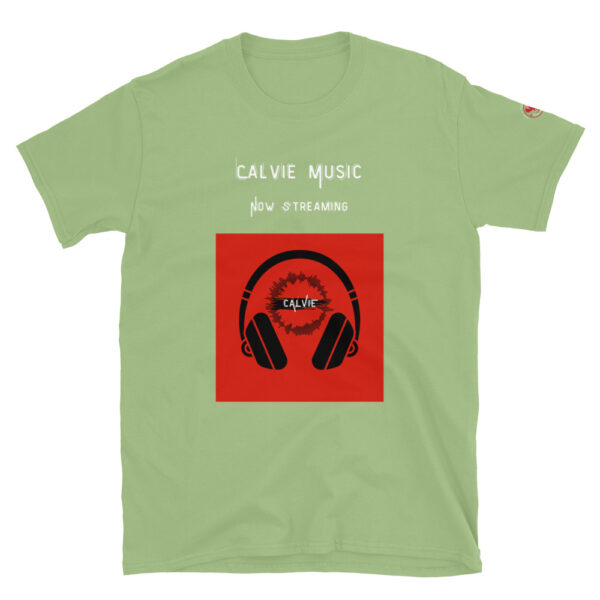 Calvie - "Now Streaming" Short-Sleeve Unisex T-Shirt - Image 22