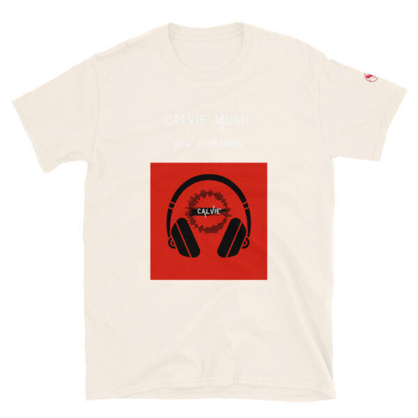 Calvie - "Now Streaming" Short-Sleeve Unisex T-Shirt - Image 7